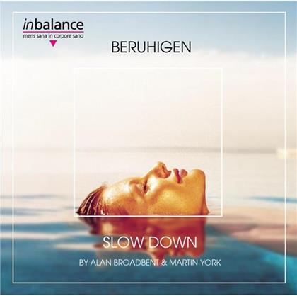 Broadbent Alan & York Martin - Beruhigen - Slow Down