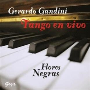 Gerardo Gandini - Flores Negras