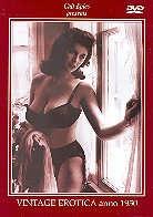 Vintage erotica anno 1950 (b/w, Remastered)