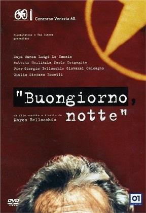 Buongiorno notte (2003)