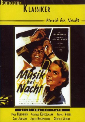 Musik bei Nacht - (Deutschefilm Klassiker)