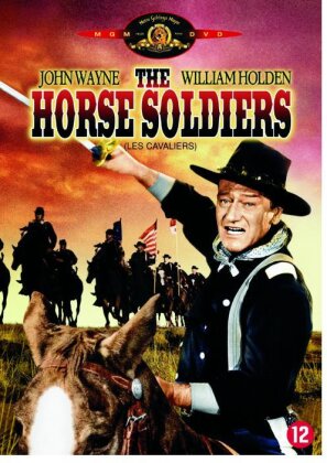 The Horse Soldiers - Les Cavaliers (1959)