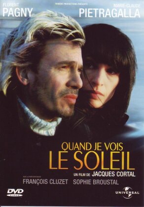 Quand je vois le soleil