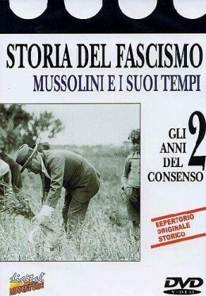 Storia del fascismo 2 - Gli anni del consenso