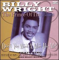 Billy Wright - Don't You Want A Man Like Me
