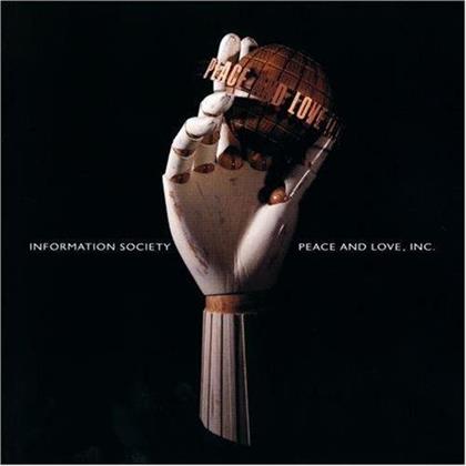 Information Society - Peace And Love Inc.