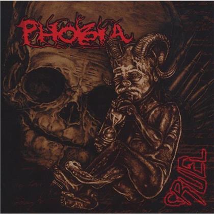 Phobia - Cruel