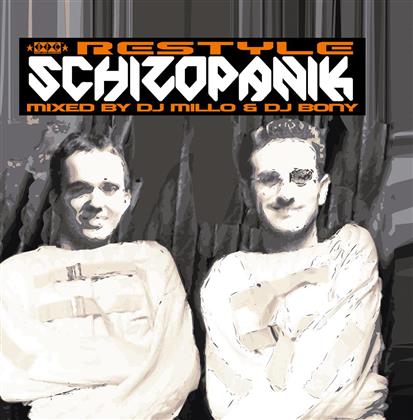 Restyle - Schizopanik
