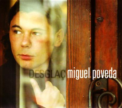 Miguel Poveda - Desglac (2 CDs)