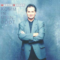 Martin Berger - Komm In Mein Boot