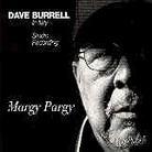 Dave Burrell - Margy Pargy