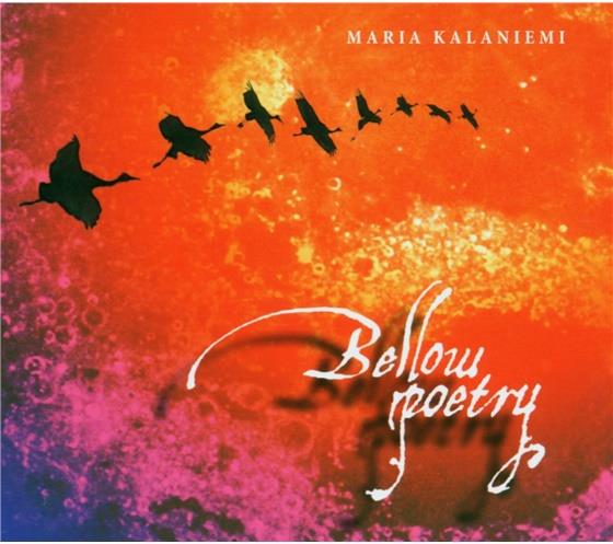 Maria Kalaniemi - Bellow Poetry