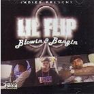 Lil Flip - Blowin & Bangin