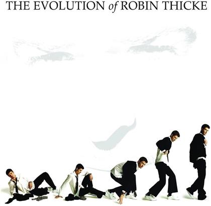 Robin Thicke - Evolution Of Robin Thicke