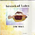 Barenaked Ladies - One Week