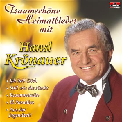 Hansl Krönauer - Traumschöne Heimatlieder