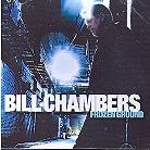 Bill Chambers - Frozen Ground