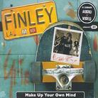 Finley - Make Up Your Own Mind