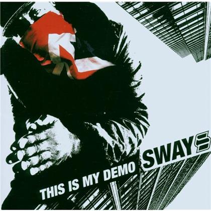 Sway (Uk Rap) - This Is My Demo (CD + DVD)
