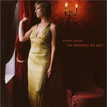 Esther Kaiser - Moment We Met
