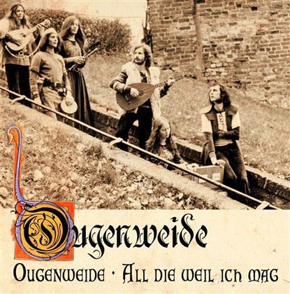 Ougenweide - Ougenweide/All Die Weil I