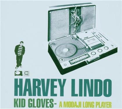 Harvey Lindo - Kid Gloves - A Modaji