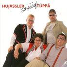 Hujässler - Schräägi Tüppä