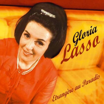 Gloria Lasso - Etrangere Au Paradis
