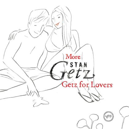 Stan Getz - More Stan Getz For Lovers