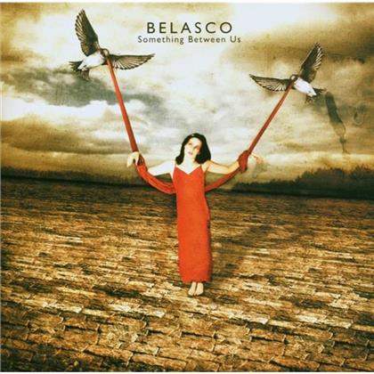 Belasco - Something Between Us