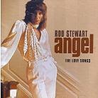 Rod Stewart - Angel - Love Collection