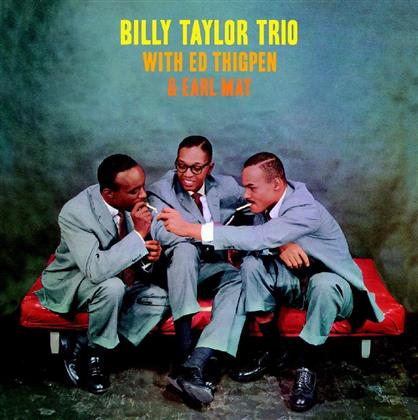 Billy Taylor - With Ed Thigpen & Earl May