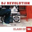 DJ Revolution - Class Of 86