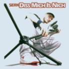 Serk - Diss Mich Is Nich