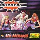 Banaroo - Uh Mama