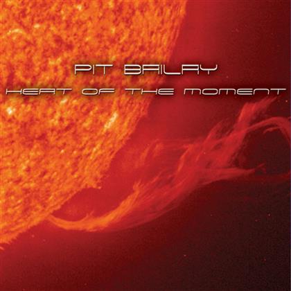 Pit Bailay - Heat Of The Moment