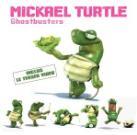 Mickael The Turtle - Ghostbusters