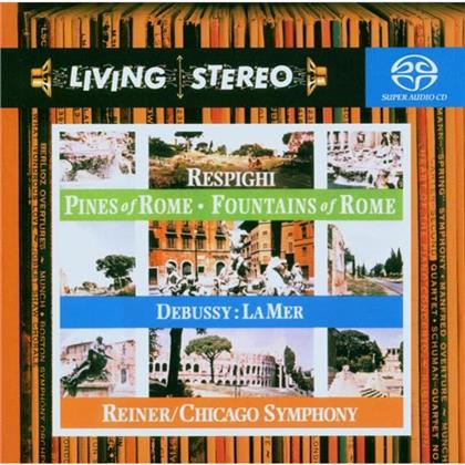 Fritz Reiner & Respighi O./ Debussy C. - Living Stereo - Pini Di Roma/La Mer