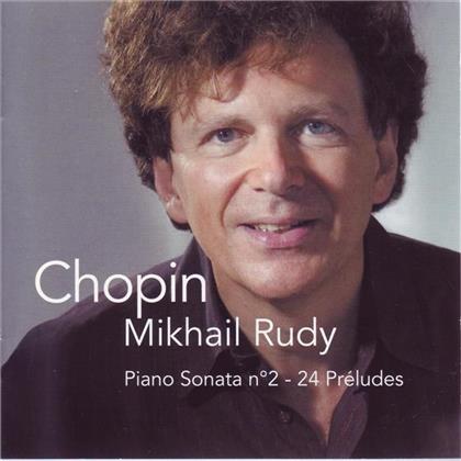 Mikhail Rudy & Frédéric Chopin (1810-1849) - Sonate 3/24 Prelüden