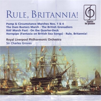 Sir Charles Groves & Various - Rule Britannia