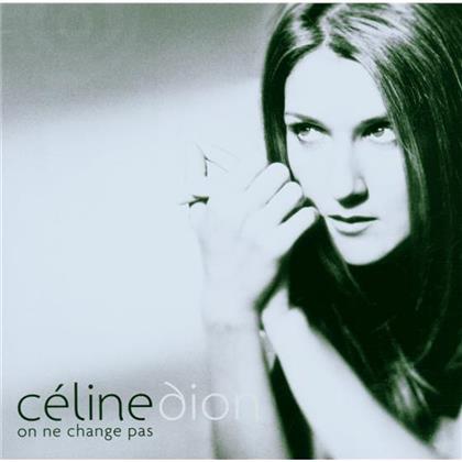 Celine Dion - On Ne Change Pas