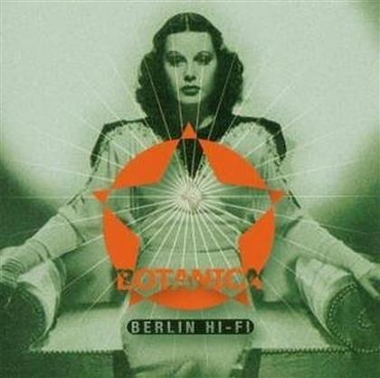 Botanica - Berlin Hi-Fi