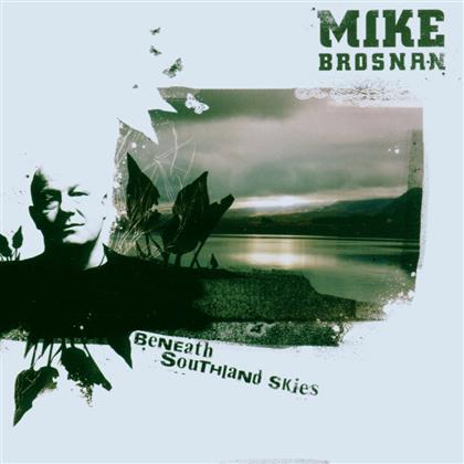Mike Brosnan - Beneath Southland Skies
