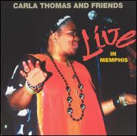 Carla Thomas - Live In Memphis