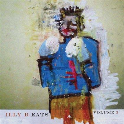 Billy Martin - Illy B Eats 3