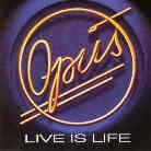 Opus - Life Is Live