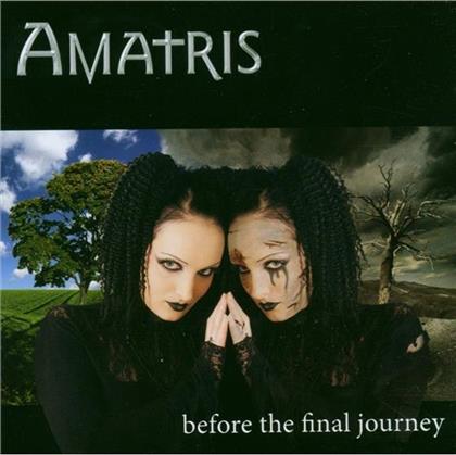 Amatris - Before The Final Journey