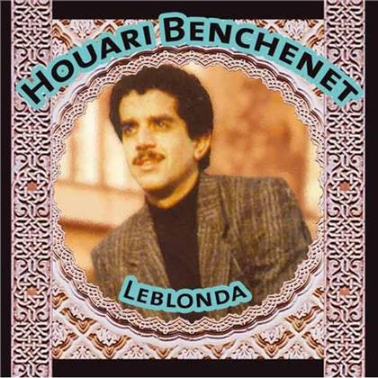 Houari Benchenet - Leblonda