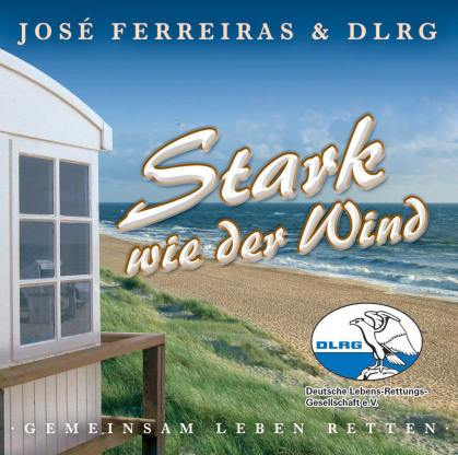 Jose Ferreiras - Stark Wie Der Wind