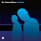The Shapeshifters - Incredible - 2Track